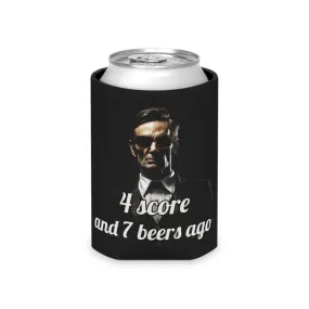 4 Score and 7 Beers Ago Abraham Lincoln Koozie